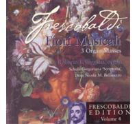 Frescobaldi – Édition Vol. 4 – Edel