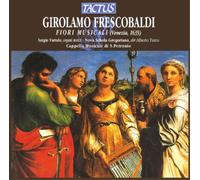 Girolamo Frescobaldi Girolamo Frescobaldi: Fiori Musicali (CD) Album
