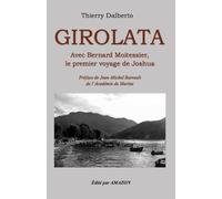 GIROLATA, premièr voyage de Joshua: En croisière avec Moitessier