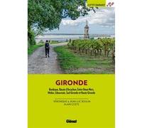 Gironde (2e ed) Jean-Luc Boulin (Auteur), Alain Coste (Auteur)