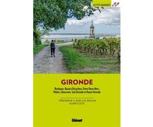 Gironde (2e ed) Jean-Luc Boulin (Auteur), Alain Coste (Auteur)