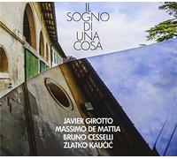 Girotto - Il Sogno Di Una Cosa