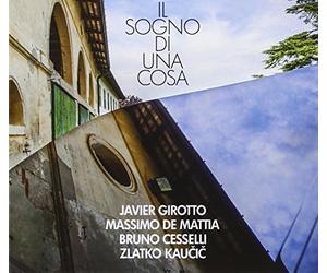 Girotto - Il Sogno Di Una Cosa