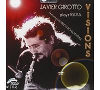 Girotto Javier - Visions