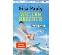 Gisa Pauly Wellenbrecher (Mamma Carlotta 12): Ein Sylt-Krimi (Mamma Carl (Poche)