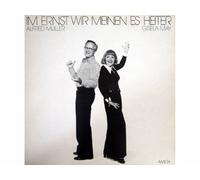 Gisela May - Alfred Müller - Im Ernst Wir Meinen Es Heiter [Vinyle LP record]