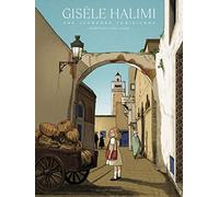 Danièle Masse – Gisèle Halimi : Une jeunesse tunisienne – Bande dessinée – Broché – Delcourt
