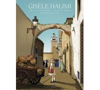 Gisèle Halimi: Une jeunesse tunisienne