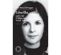 Gisella - Suivi De L'idiot Du Vieil-Age