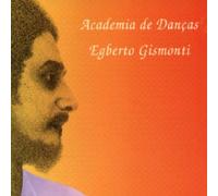 Gismonti Egberto - Academia De Dancas, Coracoes Futuri [Import]