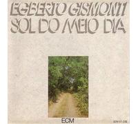 Gismonti, Egberto - Sol Do Meio Dia