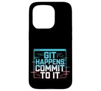 Git Happens Commit To It Dev Workflow Programmer Coder - Coque pour iPhone 15 Pro
