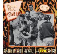 Various - That'll Flat Git It! - Vol.16 - Rockabilly From The Vaults Of Sun Records (CD)