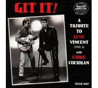 GIT IT - TRIBUTE TO GENE VINCENT VOL. 3