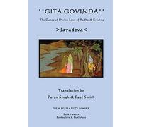 Gita Govinda: The Dance of Divine Love of Radha & Krishna