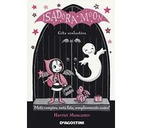 Gita scolastica. Isadora Moon. Ediz. a colori