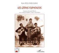 Gitans flamencos - Pedro Pena Fernandez - L'harmattan - broché - Essai