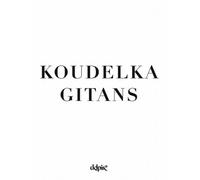 Gitans - Josef Koudelka - Delpire - broché - Beau livre
