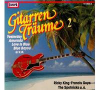 Gitarrenträume 2 (16 tracks, Europa) - Marty Costa, Ricky King, Francis Goya, The Spotnicks, Marc Griffin, The Spotnicks..