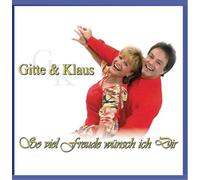 Gitte & Klaus - So Viel Freude Wünsch Ich Dir [Import]
