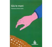 Giù le mani