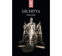 GIUDITTA (LEHÁR): Avant-Scène Opéra n°345