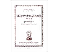 Giuliani - Centoventi Arpeggi dall-op. 1 per chitarra / Revisione e diteggiatura di Ruggero Chiesa