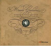 Giuliani : Oeuvres pour Violon et Guitare