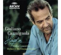 Giuliano Carmignola - Haydn:Violin Concertos [Import allemand]