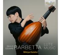 Giulio Cesare Barbetta – Musique pour luth – CD