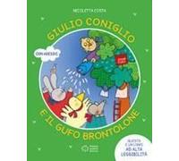 Giulio Coniglio E Il Gufo Brontolone