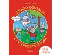 Giulio Coniglio E La Leprotta Gelosa