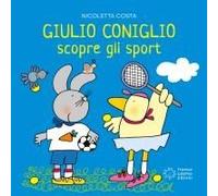 Giulio Coniglio Scopre Gli Sport