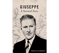 Giuseppe: A Survival Story