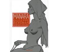 Giuseppe Bergman : Aventures africaines by Milo Manara (2011-05-25)