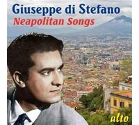 Giuseppe Di Stefano : les Chansons Napolitaines.