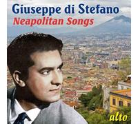 Giuseppe Di Stefano : Les Chansons Napolitaines