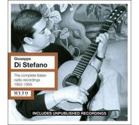 Giuseppe di Stefano - The complete Italian Radio Recordings