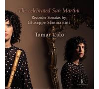 Giuseppe Sammar Tamar Lalo: The Celebrated San Martini: Recorder Sonatas By (CD)