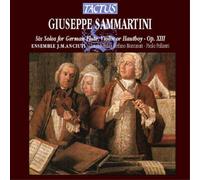 Giuseppe Sammartini – Six Solos pour flûte, violon ou hautbois – Tactus