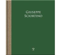 Giuseppe Sciortino. Il silenzio delle cose