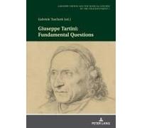 Giuseppe Tartini: Fundamental Questions