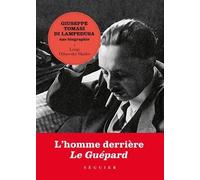 Giuseppe Tomasi di Lampedusa, une biographie
