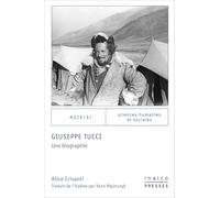 Giuseppe Tucci. Une biographie