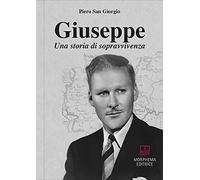 Giuseppe. Una storia di sopravvivenza