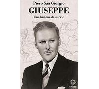 Giuseppe : Une histoire de survie