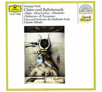 Giuseppe Verdi "Choeurs Et Musique De Ballet: Aïda, Don Carlos, Macbeth, Nabucco, Le Trouvère