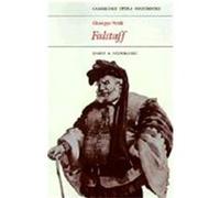 Giuseppe Verdi, Falstaff, Cambridge Opera Handbooks James A. Hepokoski (Auteur)