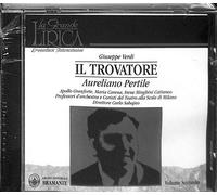 Giuseppe Verdi - Il Trovatore