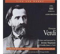 Giuseppe Verdi – Vie et œuvres expliquées – 4 CD + livre – NAXOS